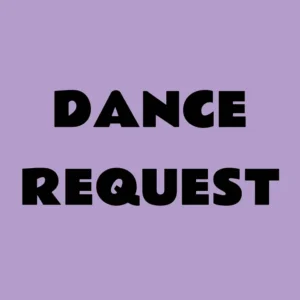 Dance Request  1000Coin