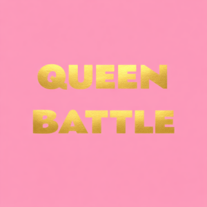Queen Battle Scores